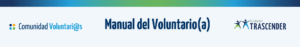 Manual del nuevo Voluntario(a) 2025 - Fundación Trascender